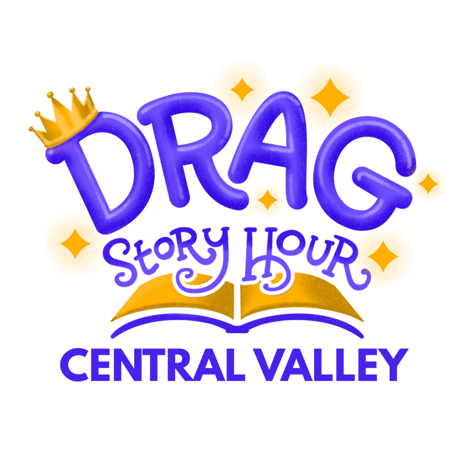 Drag Story Hour Central Valley